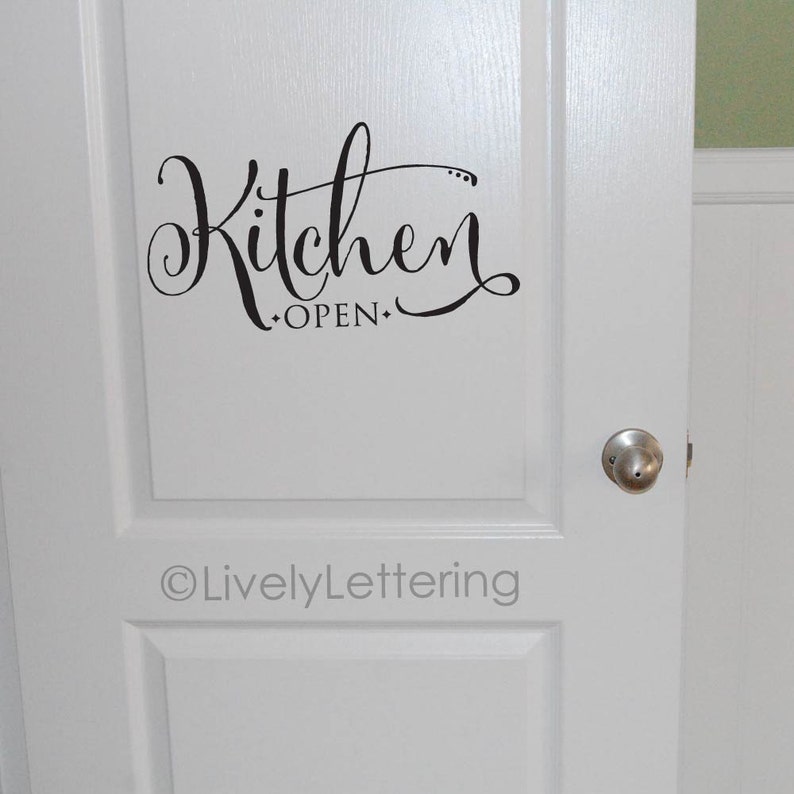 Kitchen Open Wall Decal, Quotes, Pantry Door Decal, Sticker, Wall Decor ...
