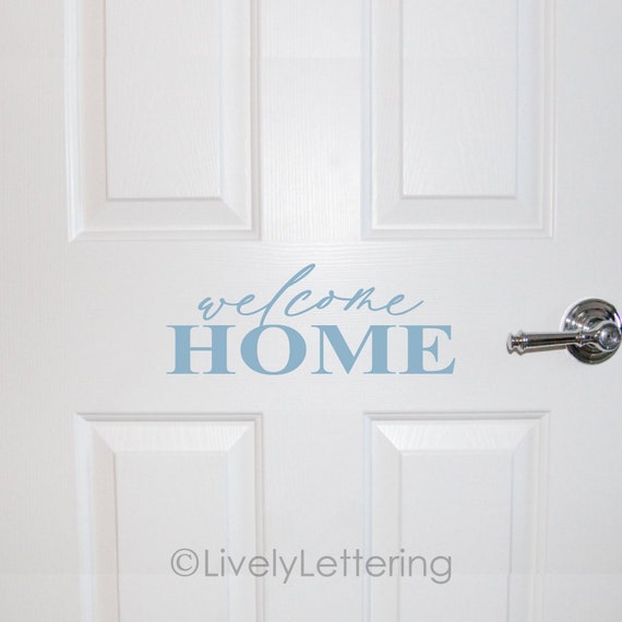 Welcome Home Decal Front Door Decal Welcome Door Decals Etsy