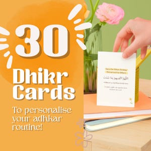 May include: An image of 30 Dhikr Cards with text that reads "To personalise your adhkar routine!". A hand holds a card with Arabic text and the title "Du's For When Feeling Threatened by Others". A vase with a pink flower is in the background.