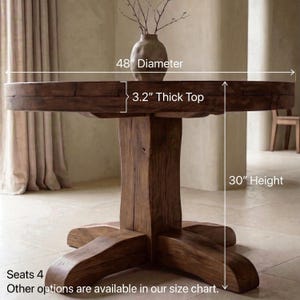 May include: A round, dark brown wooden dining table with a thick pedestal base. The table features a 48-inch diameter, a 3.2-inch thick top, and a 30-inch height. The table is designed to seat 4 people. Text on the image indicates dimensions.
