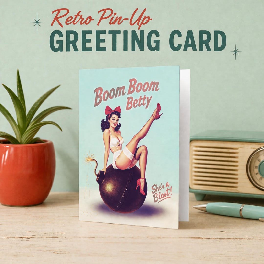 Retro Pinup Greeting Card, Vintage Bombshell Humor, Cheeky Pin up Girl ...
