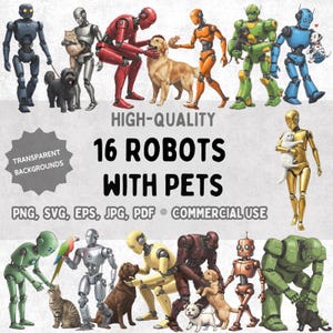 Robots with Pets Clipart Bundle | 16 Cute Robot and Animal Png Svg Jpg Pdf for Kids, Crafts, Stickers & Sublimation | Commercial Use