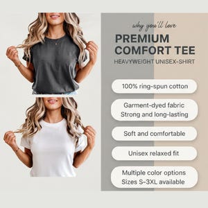 The image is a promotional graphic for a premium comfort tee. It features two women, one wearing a black t-shirt and the other wearing a white t-shirt. The text on the image highlights the features of the t-shirt, such as 100% ring-spun cotton, garment-dyed fabric, strong and long-lasting, soft and comfortable, and an unisex relaxed fit. The image also mentions that the t-shirt is available in multiple color options and sizes, including S-3XL.