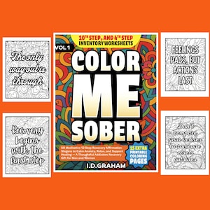 Peut inclure: Un ensemble de pages à colorier et un livre intitulé "Color Me Sober". La couverture du livre présente un design abstrait coloré avec le titre en grandes lettres blanches. Les pages à colorier contiennent des citations inspirantes.
