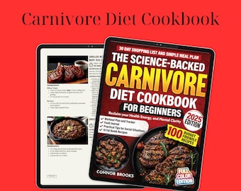 Carnivore Diet Cookbook for Beginners: Meal Plan & Recipes (Digital Download)