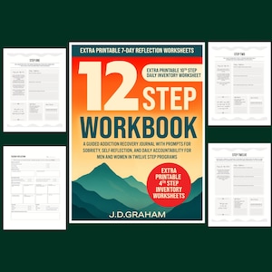 AA Addiction Recovery Workbook 12 Step Recovery Journal and Sobriety Worksheets for Adults, Healing & Relapse Prevention, NA, AA, Anonymous