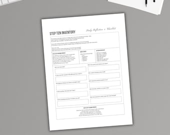 May include: A white worksheet titled "Step Ten Inventory" with fill-in sections for daily reflection. The worksheet includes prompts for self-assessment and a checklist. The text "Step Ten Inventory Worksheet" is at the bottom.