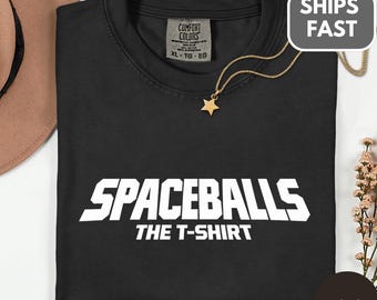 Spaceballs T-Shirt, 80s Funny Sci-Fi Movie , Comfort Colors Unisex Cotton Tee