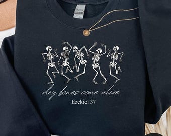 Christian Halloween Shirt, Dancing Skeleton Dry Bones Come Alive Ezekiel 37