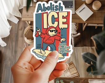 Abolish ICE Vinyl Sticker: Protest, Human Rights, Anti Fascism