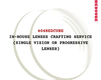 Service interne de fabrication de verres 404RedCube - Fabrication de verres correcteurs pour verres unifocaux ou progressifs