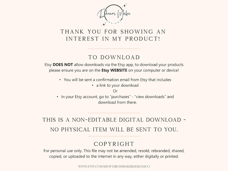 May include: Cream-colored digital download information sheet with black text. The text includes a thank you message, download instructions, and copyright information. The Dream Maker Designs logo is at the top.