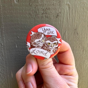 Pin "You Are Loved" Burrowing Owls
