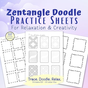 Zentangle Doodle Practice Sheets: 25 Printable Relaxation Templates (PDF Download US Letter Size)