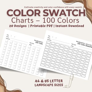Könnte beinhalten: Zwei weiße Farbfeld-Diagramme mit rechteckigen Kästchen für Farbmuster. Der Text auf den Diagrammen lautet "COLOR SWATCH Charts - 100 Colors" und "20 Designs | Printable PDF | Instant Download." Der untere Teil des Bildes lautet "A4 & US LETTER LANDSCAPE SIZES."