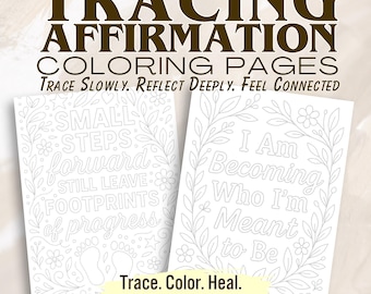 Tracing Affirmation Coloring Pages – Self-Love & Grounding Worksheets | Botanical Zen for Teens and Adults (PDF)