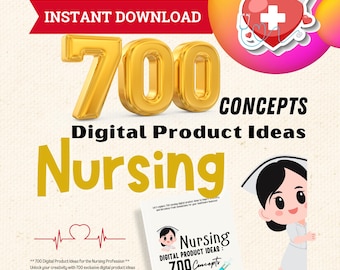 700 Nursing Digital Product Ideas: eBook Guide (PDF)
