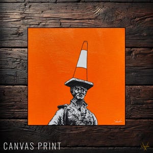 Welly&#39;s Hat - Canvas Print - Fine Art - 8x8&quot; - Acrylic & Ink - Scotland - Iconic - Duke Of Wellington Statue - Traffic Cone - Glasgow