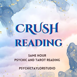 Crush Reading | Psychic Love Reading | Love Tarot Reading | Same Hour Reading | Clairvoyant Telepathy Reading
