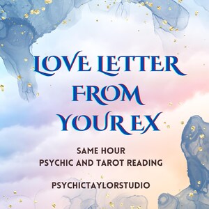 Liebesbrief von Ihrer EX Lesung: Same HOUR Psychic Reading mit kanalisierten psychischen Botschaften, Ex Brief, Zwillingsflamme Psychic Liebeslegung