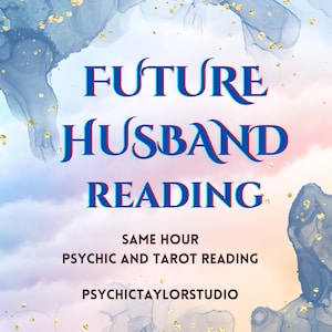 Future Husband Reading SAME HOUR Who am I Going to Marry? What Kind of Person is He/She? Meet Your Future Spouse with Psychic Love Insights