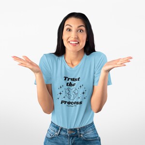 Trust the Process Tee