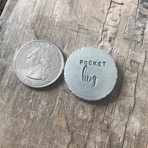 Pocket Hug Gift personalized pocket hug hand stamped with love pewter pocket token of love image 3