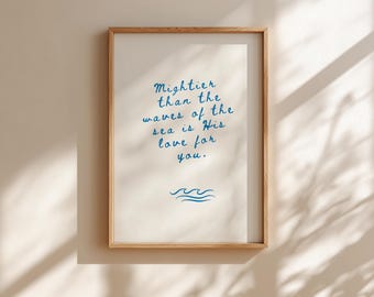 Más poderoso que las olas Salmo 93:4 Arte mural cristiano azul Cita bíblica Impresión bíblica inspiradora moderna