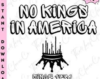 No Kings In America PNG, Patriotic Protest Shirt Design (Digital Download)