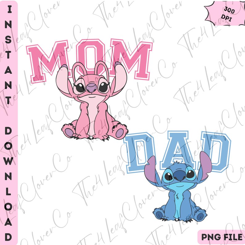 May include: A digital graphic featuring a pink character sitting below the word MOM in pink varsity letters and a blue character sitting below the word DAD in blue varsity letters. The image includes text reading INSTANT DOWNLOAD and 300 DPI.