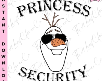 Olaf Princess Security PNG, Frozen Shirt Design (Digital Download)