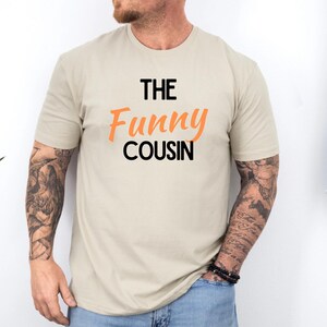 Funny family shirts for cousins, matching cousin t-shirts with custom text, cousin crew family reunion outfits, group vacation matching shirts, witty cousin nickname designs, customizable cousin sayings top, personalized group apparel for family gatherings, cousin weekend matching tees