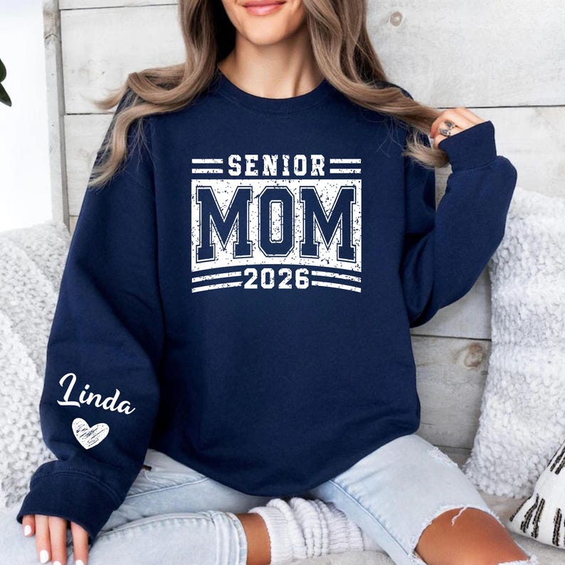 Class of 2026 Mom Shirt, Senior Mom Sweatshirt, Graduation Mom Gift, Personalized Sleeve Graduation Shirt, Varsity Senior Mom Outfit, Senior Year Parent Clothing, Game Day Mom Shirt, High School Spirit Shirt, Senior 2026 Parent Tee, Custom Name Sleeve Shirt, Graduation Celebration Outfit, Senior Night Shirt, Supportive Mom Clothing, School Event Shirt, Proud Senior Mom Tee
