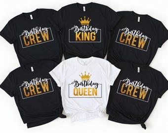 Camisetas de cumpleaños para rey y reina, camisetas para el grupo de cumpleaños, camisetas grupales, camisetas a juego para fiestas.