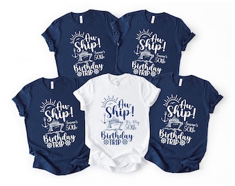 Birthday Cruise Shirts, 50th Birthday Trip Tees, Vacation Shirt