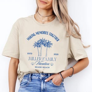 Custom Family Vacation 2025 Shirts, Making Memories Together Family Matching Shirt, Personalized Family Beach Trip Shirt Summer Vacation Tee