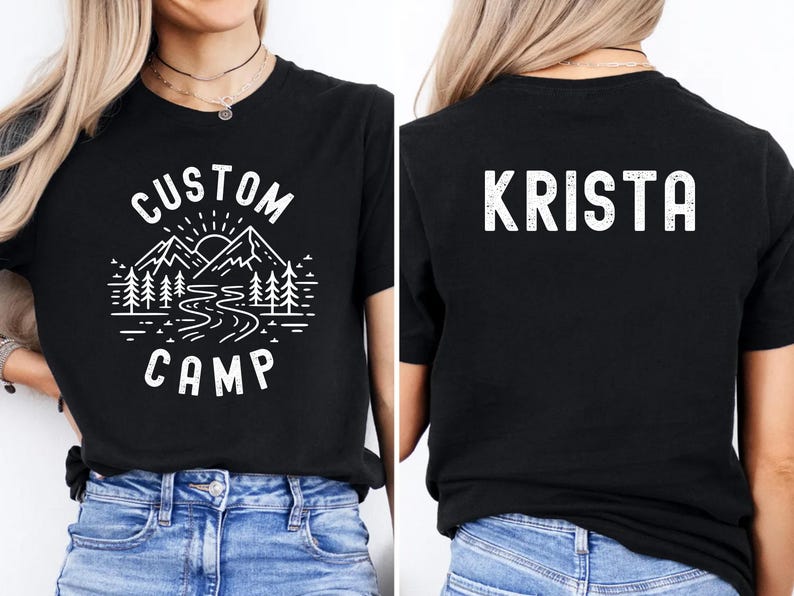 Matching Family Camping Shirts With Custom Text Featuring Nature Landscape Design On Front And Camper Print On Back, Personalized Outdoor T Shirts Perfect For Camping Trip, Hiking And Adventure Activities.