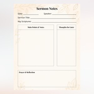 May include: A cream-colored Sermon Notes page with text fields for date, speaker, sermon title, and key scriptures. It includes sections for main points, thoughts, and prayer. Decorative leaf accents are in the corners.