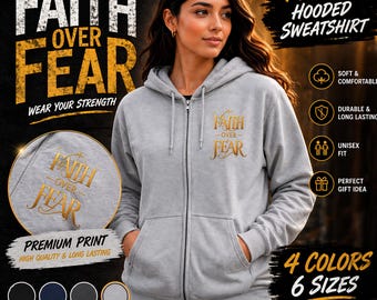 Sudadera con capucha y cremallera completa con diseño "Fe sobre el miedo"