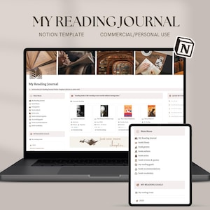 May include: A laptop computer screen displaying a Notion template for a reading journal. The template includes sections for book library, authors, series, reviews, and reading goals. The screen also shows a banner with the text "just one more chapter..." and a tablet computer displaying a list of features for the reading journal.