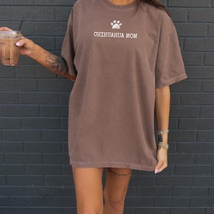 Chihuahua Mom T-Shirt, Cute Dog Mom Shirt, Funny Chihuahua Lover Tee, Pet Parent Gift for Women, Comfort Colors Rescue Dog Top