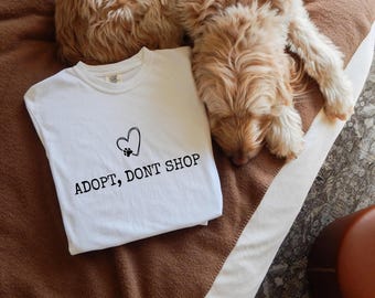 Adopt Don’t Shop Shirt, Rescue Dog & Cat Adoption Tee