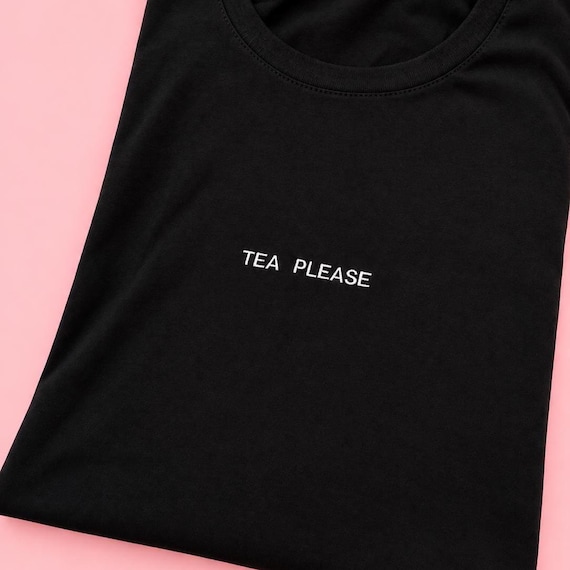 Tea Please T-Shirt