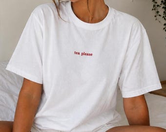 Tea Please Embroidered Cotton T-Shirt, British Inspired, UK Studio Made