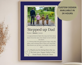 Custom wall art gift, Custom step dad Gift, Stepped Up Dad Print Name Sign, Stepdad Definition, Bonus Dad Gift, Fathers Day Gift for Stepdad