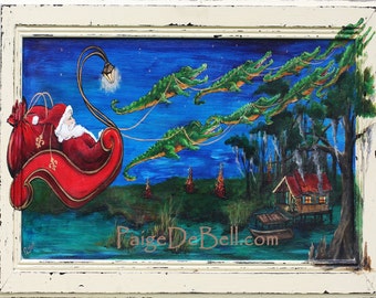 CAJUN Christmas ** PAPA NOEL Over the Bonfires** 11" x14" print by New Orleans artist Paige DeBell * Santa with Alligators