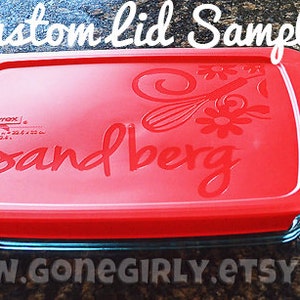 Custom Design 9x13 Engraved Pyrex. Personalized. Whatever YOU want Free Lid image 2