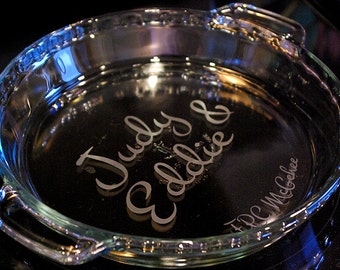 Custom Engraved Pie Plate - Couple's Name - Wedding Date - Basic or Deep Dish Pie Pan