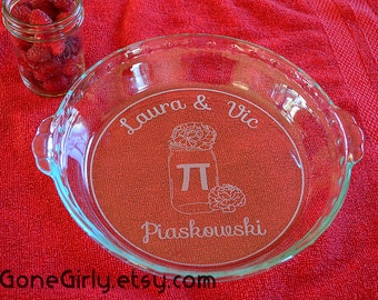 Mason Jar Pi Pie Plate - Great Rustic or Outdoor Wedding Gift!  Engraved Basic or Deep Dish Pie Plate