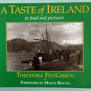 A Taste of Ireland in food and pictures  **  First Edition  **  1968